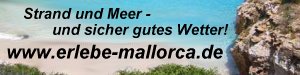 Mallorcareisen.de: Strand und Meer und sicher gutes Wetter!