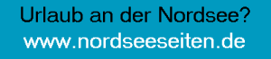 Urlaub an der Nordsee? Fewos, Pensionen, Hotels und Restaurants für Ihren Nordsee-Urlaub 